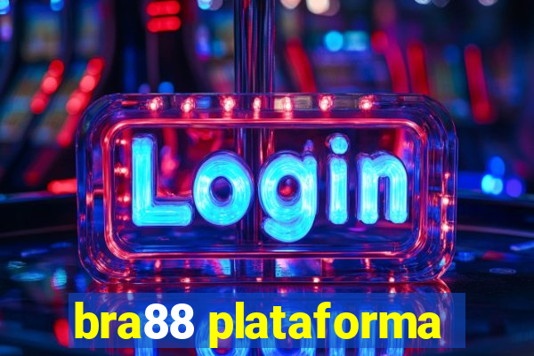 bra88 plataforma